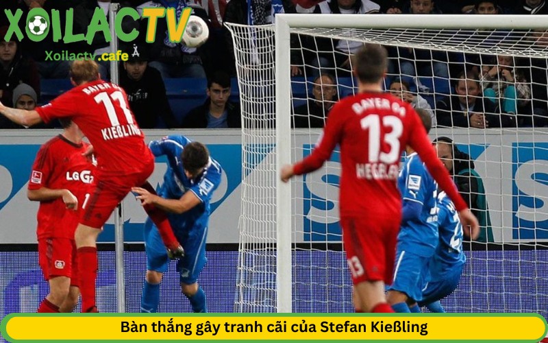 Bàn thắng gây tranh cãi của Stefan Kießling