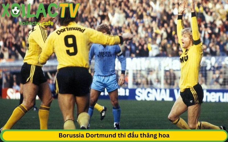 Borussia Dortmund thi đấu thăng hoa