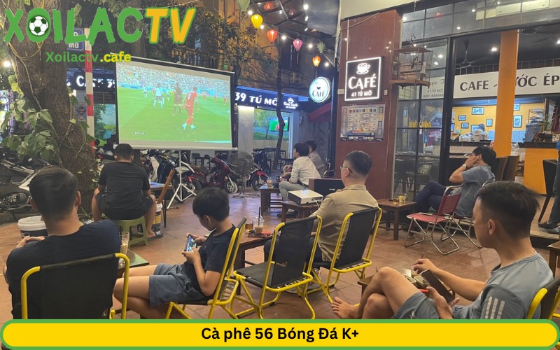 quán cafe xem bóng đá tại Hà Nội