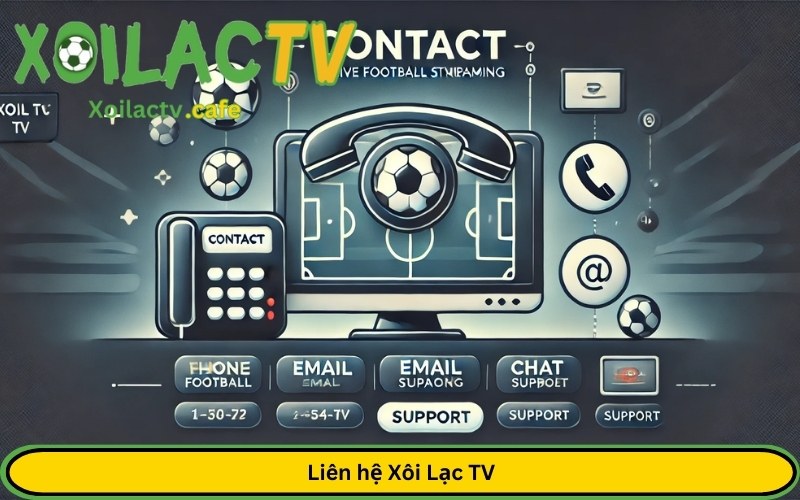 Liên hệ Xôi Lạc TV