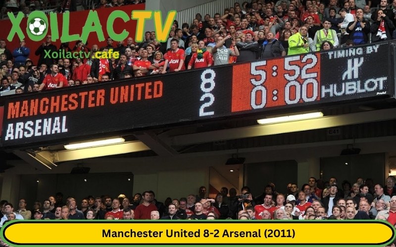 Manchester United 8-2 Arsenal (2011)