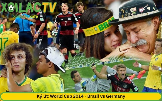 Ký ức World Cup 2014 - Brazil vs Germany