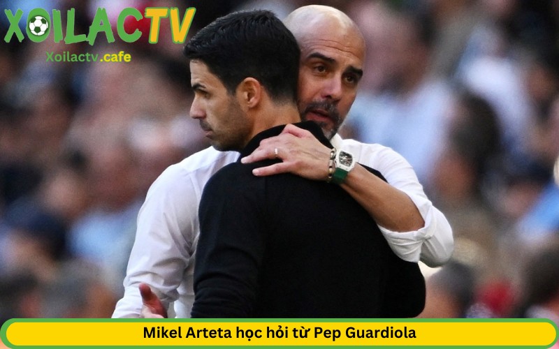 Mikel Arteta học hỏi chiến thuật từ Pep Guardiola