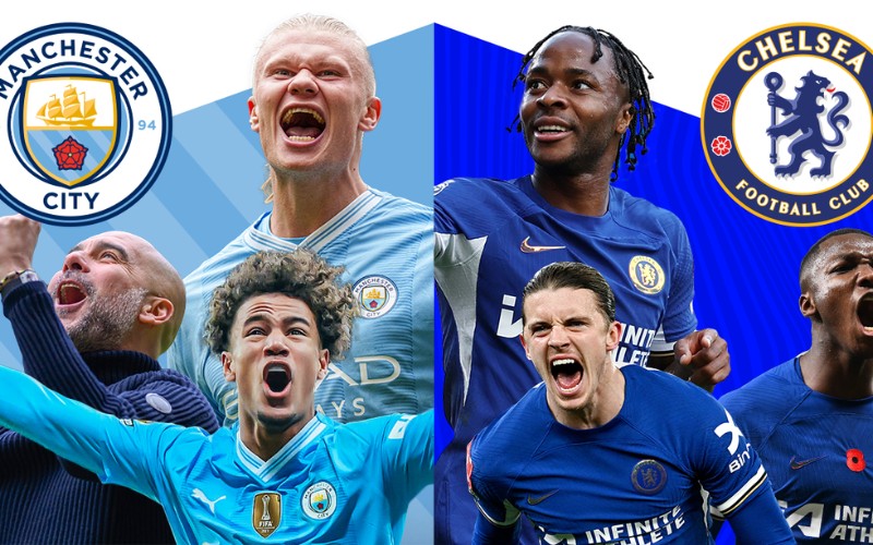 lịch thi đấu Manchester City vs Chelsea